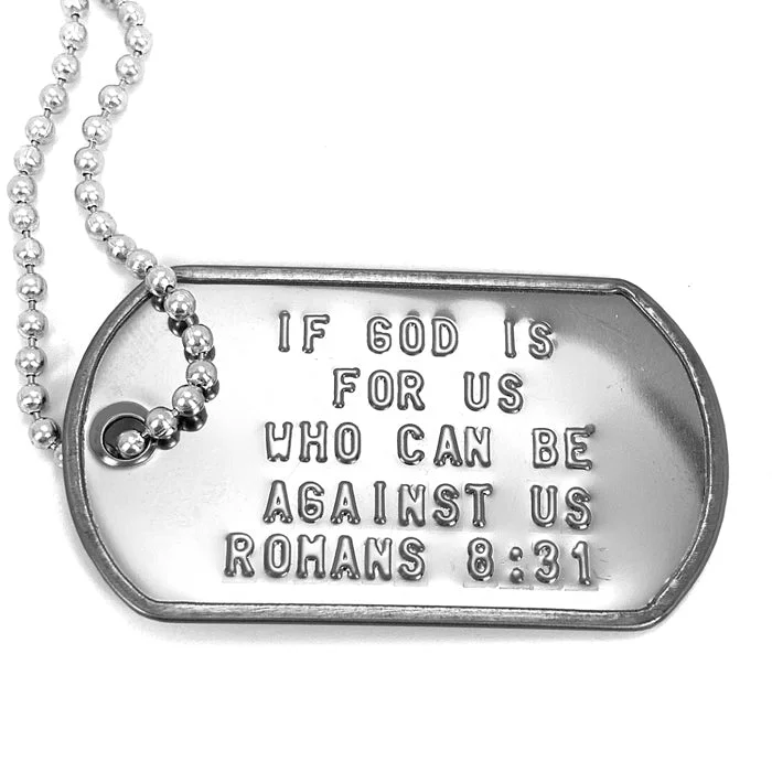 Ladies friendship necklaces-If God Is For Us Dog Tag Necklace